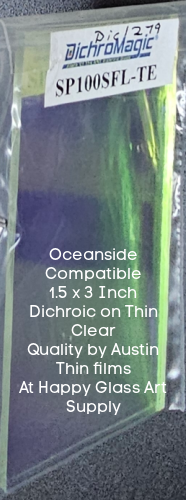 Dichroic TE Teal Dichromagic by Austin Thin Films Oceanside Compatible Coe96 on Clear Thin Fusible COE96 Coe 96 Dichro Dichroic at Happy Glass Art Supply www.HappyGlassArtSupply.com