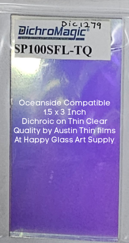 Dichroic TQ Turquoise Dichromagic by Austin Thin Films Oceanside Compatible Coe96 on Clear Thin Fusible COE96 Coe 96 Dichro Dichroic at Happy Glass Art Supply www.HappyGlassArtSupply.com