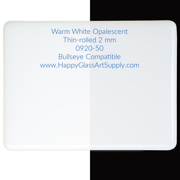 0920-50 Warm White Opalescent Thin-rolled 2mm,  Fusible Coe 90 Bullseye Compatible Sheet Glass   Coe 90, Coe90  BE Bullseye Compatible Happy Glass Art Supply www.HappyGlassArtSupply.com