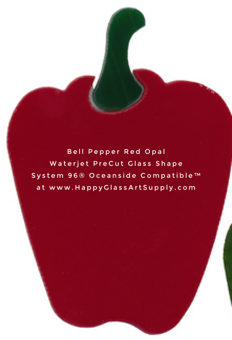Bell Pepper Red Opal Water Jet PreCut System 96® Oceanside Compatible™ Waterjet Cut Fusible Glass Shape Happy Glass Art Supply www.HappyGlassArtSupply.com