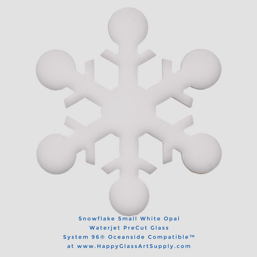 Snowflake Small  Water Jet PreCut System 96® Oceanside  Compatible™ Waterjet Cut Fusible Glass Shape  Happy Glass Art Supply www.happyglassartsupply.com