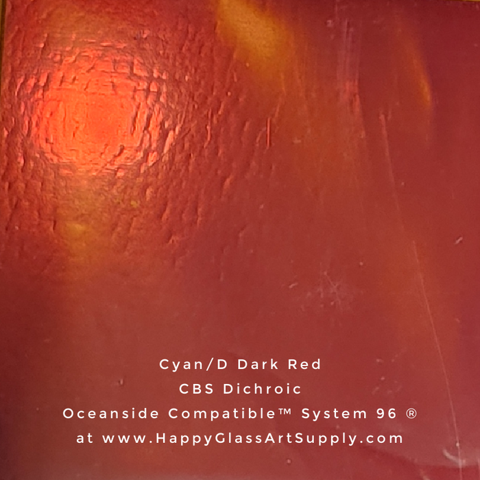 CBS Dichroic on Thin Clear or Thin Black Opalescent Smooth Oceanside Compatible™ System 96 ® Sampler   Cyan/D Dark Red Fusible Fusing Coatings by Sandburg Coe 96 Happy Glass Art Supply www.HappyGlassArtSupply.com