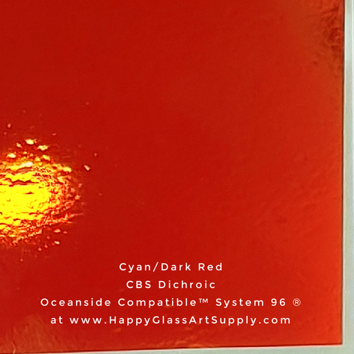CBS Dichroic on Thin Clear or Thin Black Opalescent Smooth Oceanside Compatible™ System 96 ® Sampler   Cyan/Dark Red Fusible Fusing Coatings by Sandburg Coe 96 Happy Glass Art Supply www.HappyGlassArtSupply.com