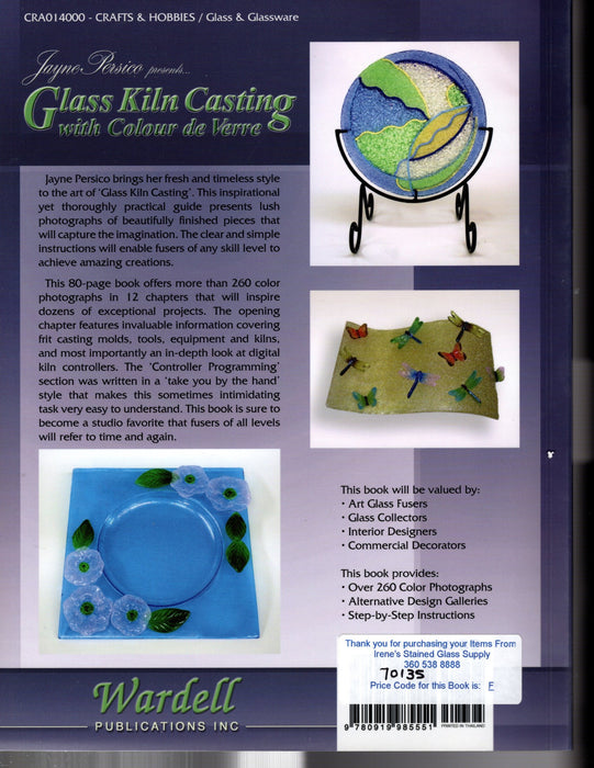 Jayne Persico Presents, Glass Kiln Casting with Colour de Verre Butterflies and dragonflies, Floral bowl, Snowflake plate and goblet, square charger plate, Copper damming system, glass dams, billet casting, pendants and kiln formed bracelets. A terrific Glass Artist Gift Present Happy Glass Art Supply www.happyglassartsupply.com