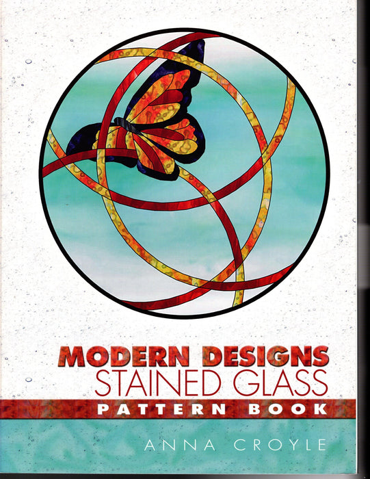 Modern Designs Stained Glass Art Pattern Book by Anna Croyle 90 symmetrically balanced patterns come in a rich variety of shapes and sizes, all skill levels and are easily adaptable for specific glass art projects A terrific Glass Artist Gift Present Happy Glass Art Supply www.happyglassartsupply.com