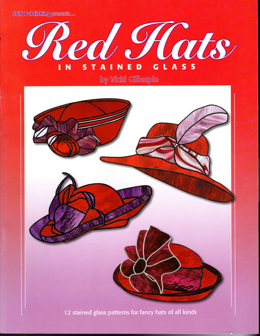 Red Hats Glass Art Pattern Book by Vickie Gillespie 12 Red Hat Full-Sized patterns that will work terrific for Stepping Stones, Stained Glass, Copper Foil, Leaded Glass and Glass Art Fusing/Fusion. Full-Size Patterns 12 Terrific and Easy to create glass art designs Terrific gift for our Red Hat Lady friends and relatives A terrific Glass Artist Gift Present Happy Glass Art Supply www.happyglassartsupply.com