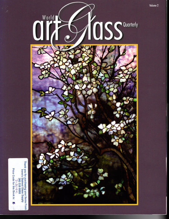 World Art Glass Quarterly Volume 2 Featuring articles on A Garden in Glass, Rick Strini, Pittsburg Glass Center, Steven Stelz, George Bucquet, Freed Gallery, Inspiration from the deep, Jim Moor, Kokomo Opalescent Glass Company and more  A terrific Glass Artist Gift Present Happy Glass Art Supply www.happyglassartsupply.com